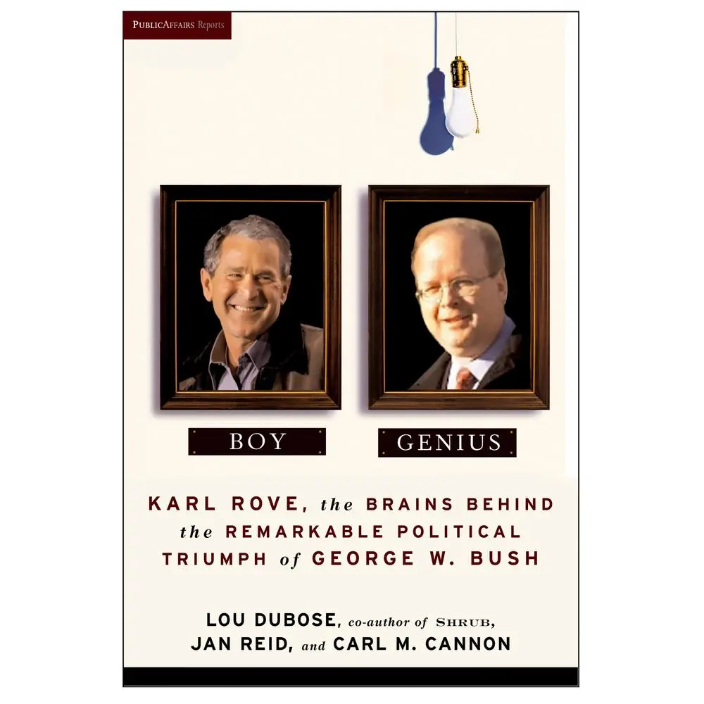 USED Book - Boy Genius: Karl Rove, the Architect of George W. Bush's Remarkable Political Triumphs by Cannon, Carl M. (Paperback) - english