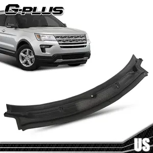 Fit For 2011-2019  Ford Explorer BB5Z78022A68AA Windshield Cowl Grille Top G-PLUS