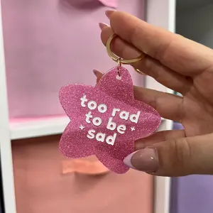 Too Rad to Be Sad Keychain