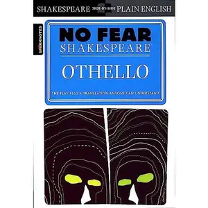 Othello: No Fear Shakespeare Side-By-Side Plain English -- William Shakespeare - Paperback