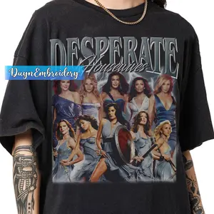 Vintage 90s Graphic Style Desperate Housewives T-shirt, Retro Desperate Housewives Gifts For Man And Women Unisex T-shirt