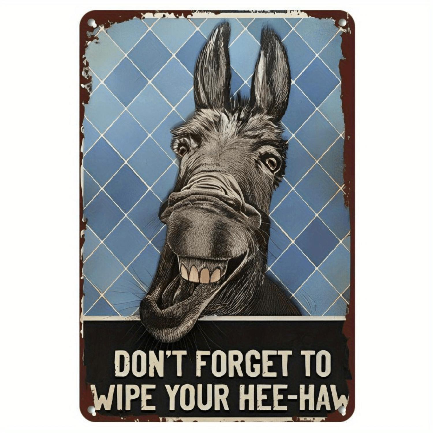 Funny Donkey 'Wipe Your Hee-Haw' 8x12 in PVC Rustic Distressed Metal Sign - 1 Size, Nursing Home Decor, Brightening Vibrant Wall Hanging, Classic Bathroom Wall Art, Bedroom Humor Sign, One Size, Easy Install