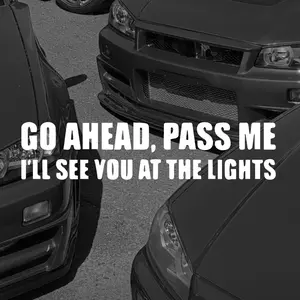 Go Ahead Pass Me Funny Bumper Sticker Vinyl Decal Car Sticker for your car décor