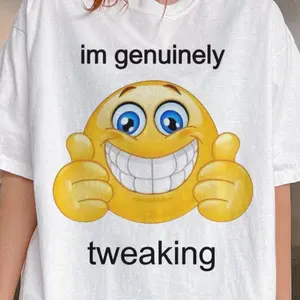 Im Genuinely Tweaking Shirt, Schizo Shirt, Schizophrenia Shirt, Funny Shirt, Edgy Meme Shirt, Gen Z Tee, Brainrot TShirt 45773 1350