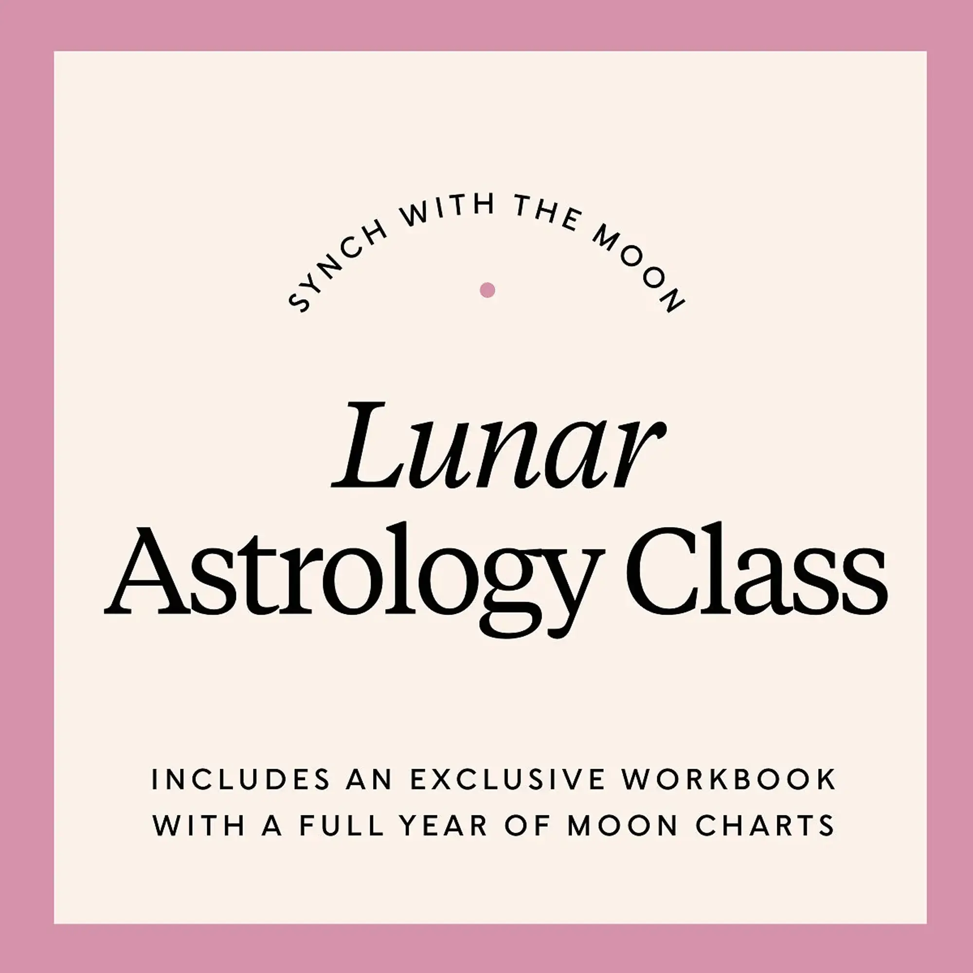 Lunar Astrology Charting Class
