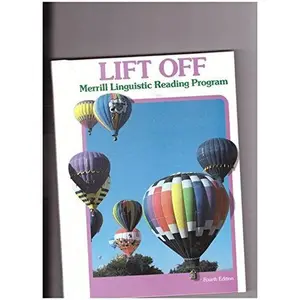 USED-Lift off (Merrill linguistic reading program) by Rosemary G Wilson (Unknown)