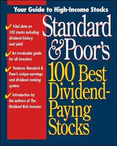 USED-Standard & Poor's 100 Best Dividend-Paying Stocks by Standard (Paperback)