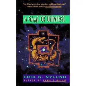 USED-A Game of Universe by Eric S. Nylund (Unknown)