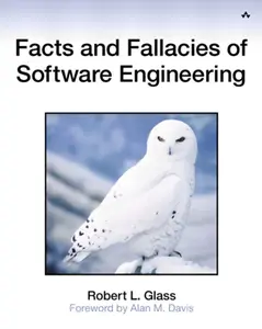 USED-Facts and Fallacies of Software Engineering by Glass, Robert (Paperback)
