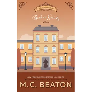 Back in Society: The Poor Relation Series - Book 6: A Novel by M. C. Beaton