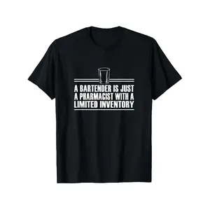 This T-Shirt Features a Design That Combines The Roles of a Bartender And a Pharmacist, Made from 100% And Available in Unisex Sizes S to XXXL, Perfect for Casual Outdoor Wear with a Round Neck And Short Sleeves.