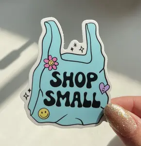 Shop Small Vinyl Sticker, Waterproof, UV Protected, Heavy Duty Sticker, Small Business Sticker, Support Small Businesses