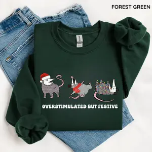 Overstimulated But Festive Possum Christmas Sweatshirt, Funny Christmas Shirt, Possum Christmas Top, Possum Gift, Meme Shirt