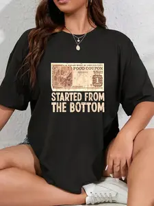 100% Cotton Started At Bottom Funny Coupon Food Stamp 80s 90s T-Shirt