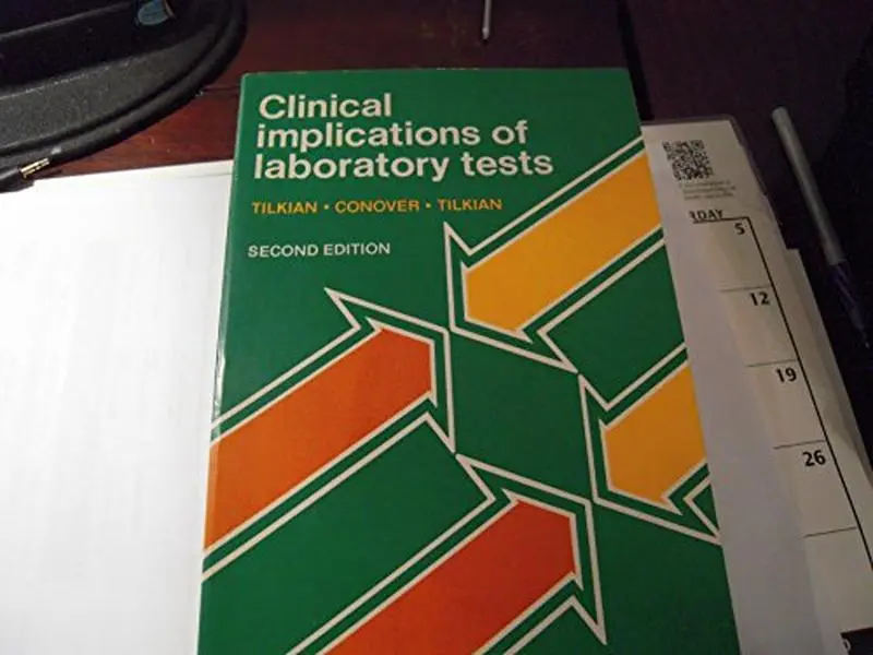 USED-Clinical implications of laboratory tests by Tilkian, Sarko M. (Paperback)