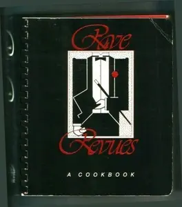 USED-Rave revues: A cookbook with the best recipes from 240 kitchens to benefit the Lakewood Center for the Arts by Lakewood Center Associates (Lake Oswego, Or.) (1986) Paperback by Or.) Lakewood Center Associates (Lake Oswego (Paperback)