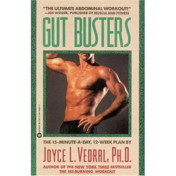 USED-Gut Busters: The 15-Minute-A-Day, 12-Week Plan by Joyce L. Vedral (Paperback)