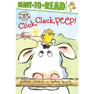 USED-Click, Clack, Peep!/Ready-To-Read Level 2 by Cronin, Doreen (Paperback)