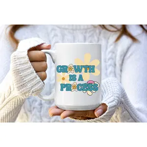 mugs, Christian mugs, coffee lovers gifts, Growth is a process mug, religious gifts, cute Christian gifts