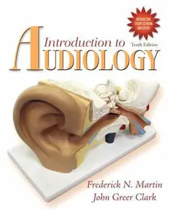USED-Introduction to Audiology (with CD-ROM) (10th Edition) by Frederick N. Martin (Paperback)