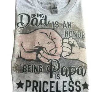 Being a Dad is an Honor, but Being Papa is priceless T-Shirt
