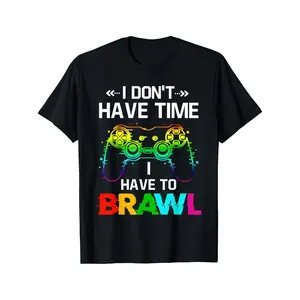 I Don't Have Time I Have To Brawl Showdown Stars Funny Gamer T-Shirt Made in usa