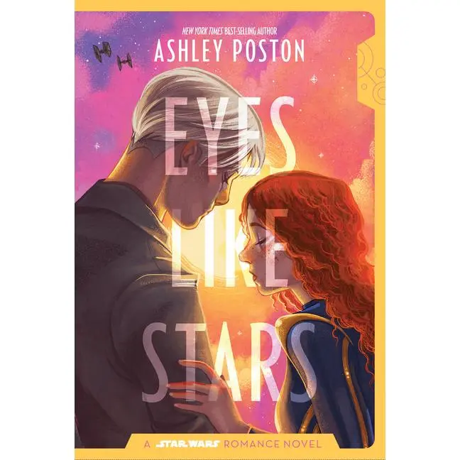 Star Wars: Eyes Like Stars by Ashley Poston (Paperback)