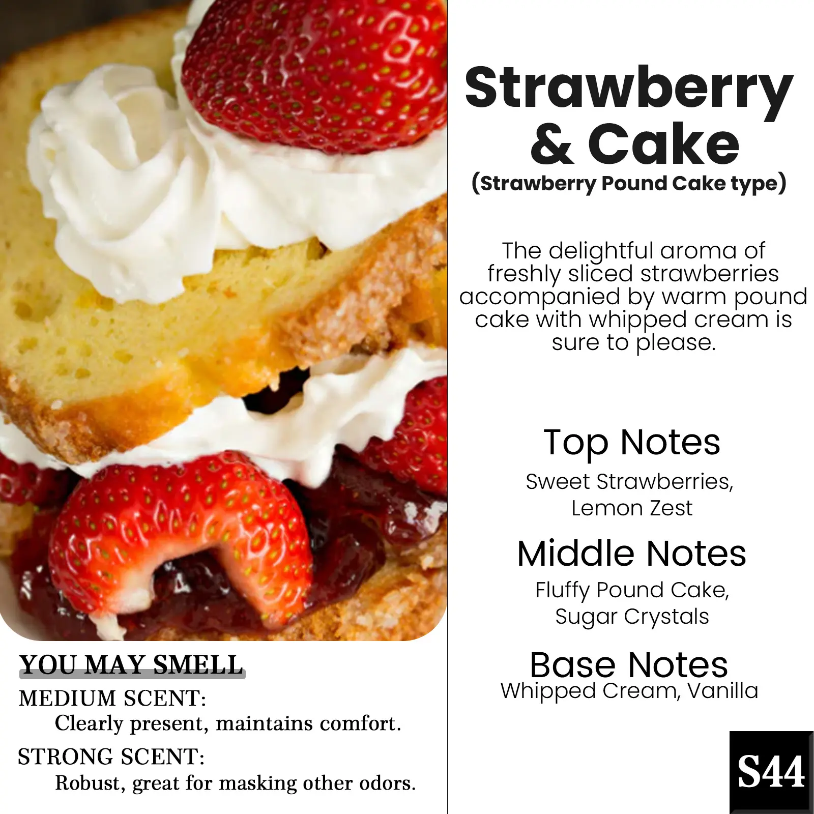 S44-Strawberry & Cake（Strawberry Pound Cake Type）