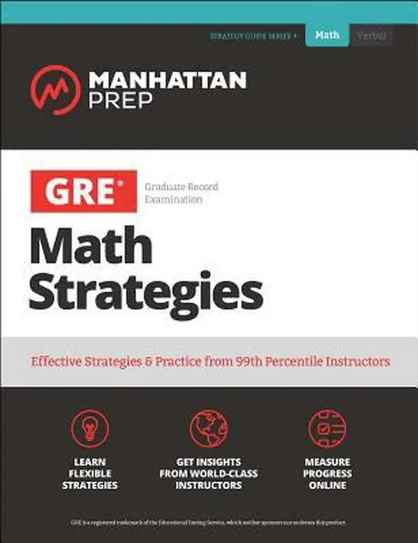 USED-GRE Math Strategies: Effective Strategies & Practice from 99th Percentile Instructors by Manhattan Prep (Paperback)