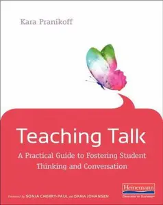 USED-Teaching Talk: A Practical Guide to Fostering Student Thinking and Conversation by Pranikoff, Kara (Paperback)