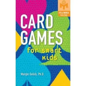 USED-Card Games for Smart Kids (Mensa®) by Margie  Ph.D. Golick (Paperback)