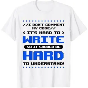 Funny Computer Programmer Programming Coder Comment Gift T-Shirt