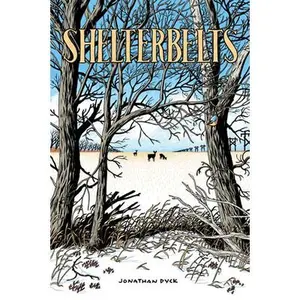 USED-Shelterbelts by Dyck, Jonathan (Paperback)