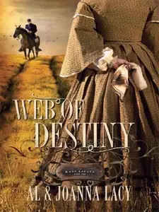 USED-Web of Destiny (The Kane Legacy #2) by Al Lacy (Hardcover)