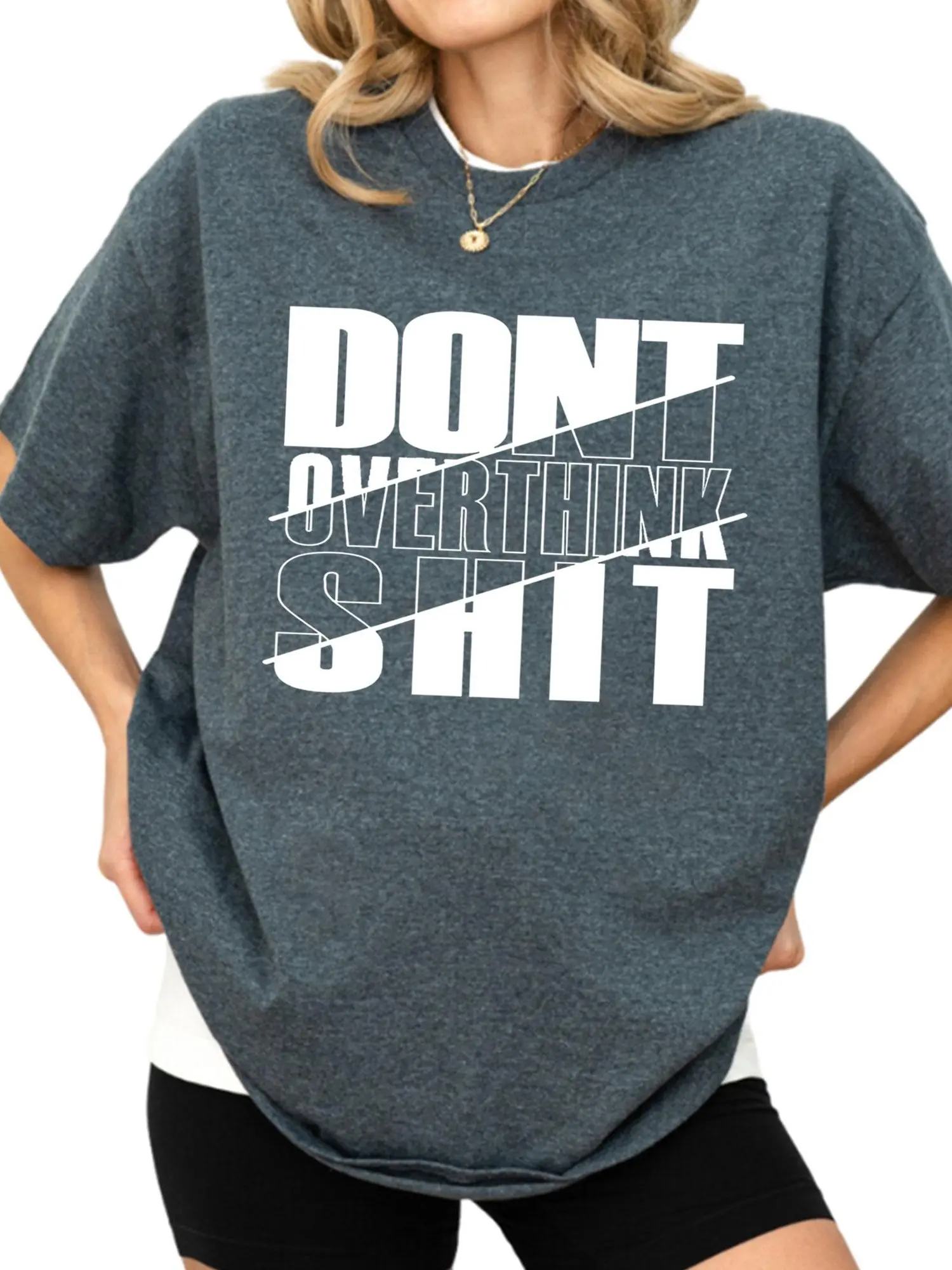 [100% Cotton] Don't Overthink ShT T-Shirt, Motivational Typography Graphic Tee, Don't Overthink Mindset Shirt, Inspirational Oversized Tee, Trendy Streetwear Self Improvement Tshirt, Gift For Women Men