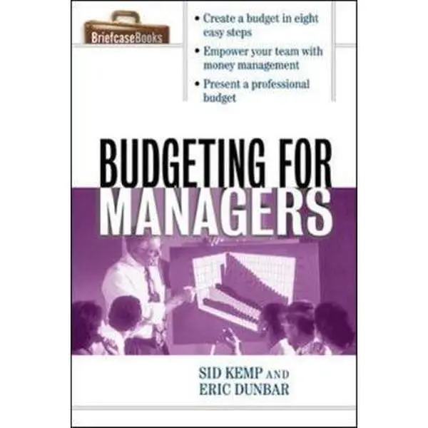 USED-Budgeting for Managers by Kemp, Sid (Paperback)