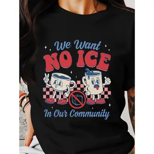 We Want No Ice In Our Community Shirt, Protest Tee, Activism Apparel