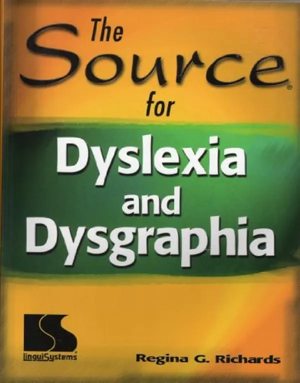 USED Book - Source for Dyslexia and Dysgraphia by Regina G. Richards (Paperback) - english