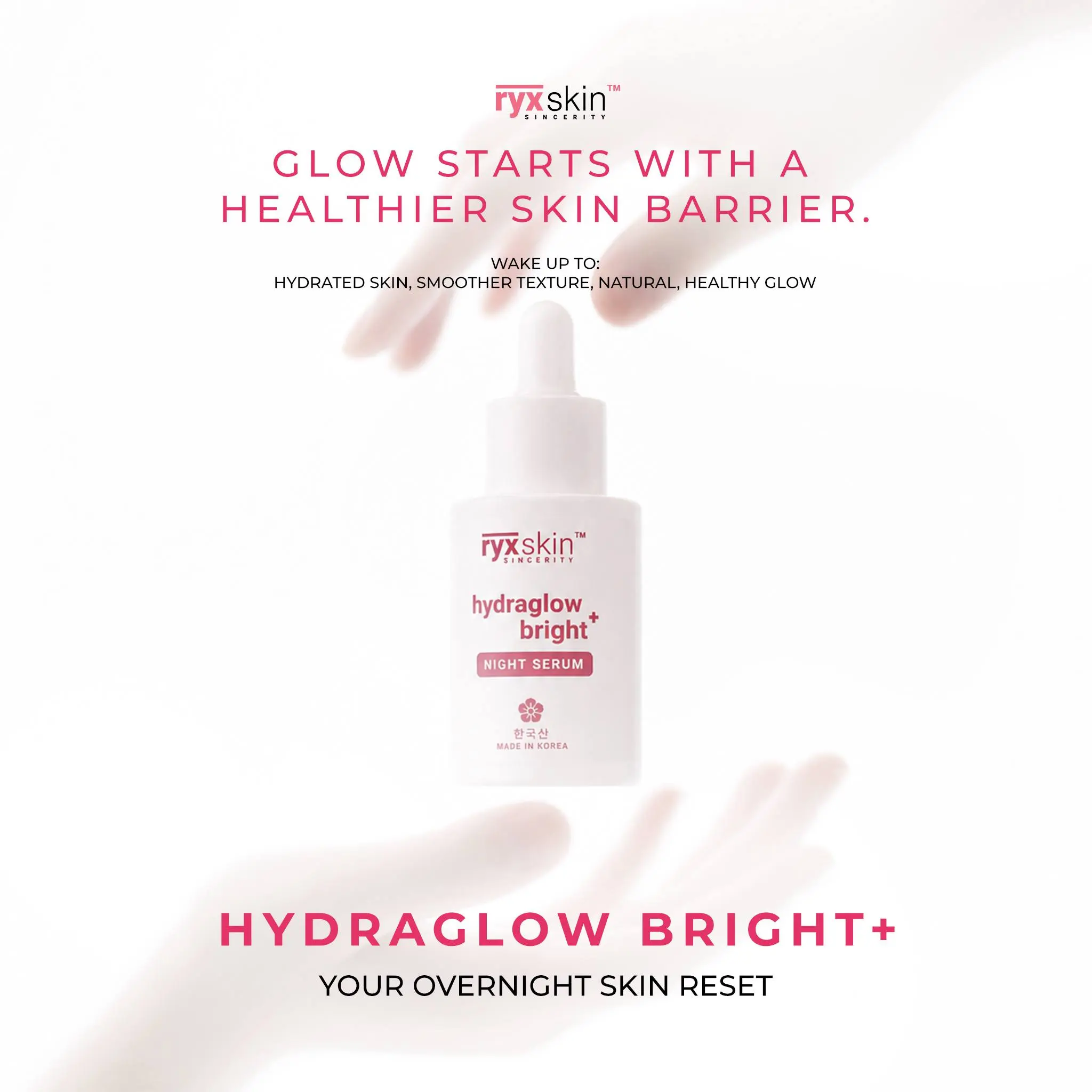 [ryxskin sincerity] HYDRAGLOW BRIGHT+ Night Serum | Lightweight 30ml