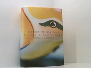 USED-Mister Aufziehvogel. by Haruki Murakami (Hardcover)