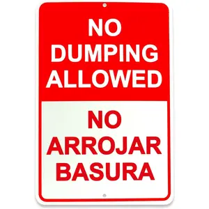 No Dumping Sign - 8x12 Aluminum No Arrojar Basura Sign - No Dumping Signs Private Property English and Spanish No littering Sign Outdoor