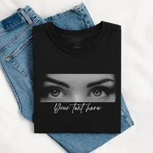 Custom Eyes Shirt, Customized Eyes On Shirt, Girlfriend Eyes Tee, Personzalized Eyes Sweatshirt, Shirt With Eyes, I Got My Eyes On You