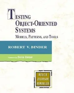USED-Testing Object-Oriented Systems: Models, Patterns, and Tools by Robert Binder (Hardcover)