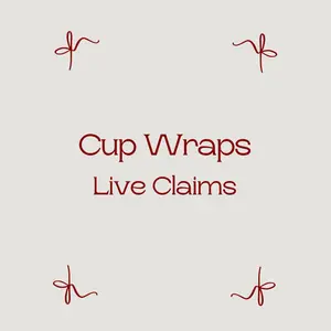 Cup Wraps Bundle - Live Claims