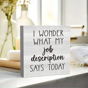 Office Sign I Wonder What My Job Description Says Today Pattern Foam PVC Desktop Ornament, Birthday Gift Home Decor, Party Decor Supplies, Art Craft Ornament, Holiday Accessory, Plaques and Ornaments, Desk Wall Sign