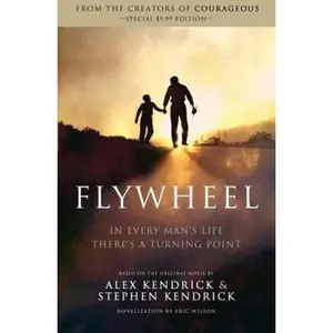 USED-The Flywheel by Kendrick, Alex (Paperback)