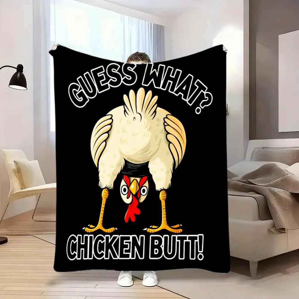 Chicken Butt Humor Print Flannel Blanket - Soft Warm All-Season, For Sofa, Bed, Office, Camping, Perfect Gift Birthday Gift