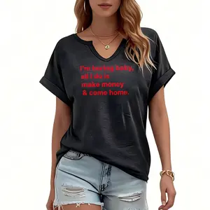 Women's T-shirt V Neck Graphic Tee I'm Boring Baby All I Do Is Make Money And Come Home Batwing Sleeve & Rolled Cuff Loose Fit Notch Neck Summer Top