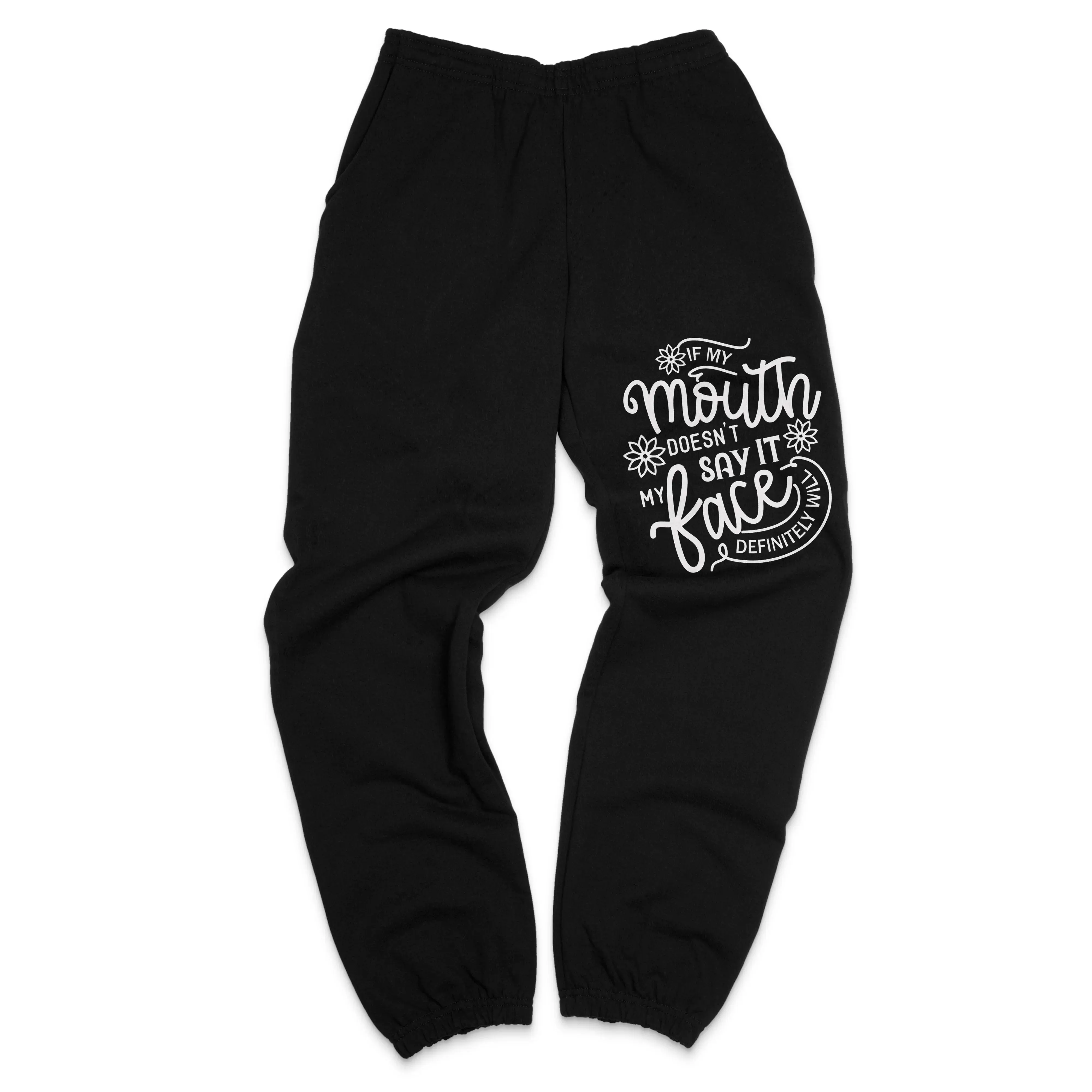 If My Mouth Doesn’t Say It My Face Definitely Will Sweatpants, Funny Quote Graphic Sweatpants, Unisex Lounge Pants, Cotton Graphic Casual Sweatpants