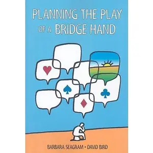 Planning the Play of a Bridge Hand -- Barbara Seagram, Paperback